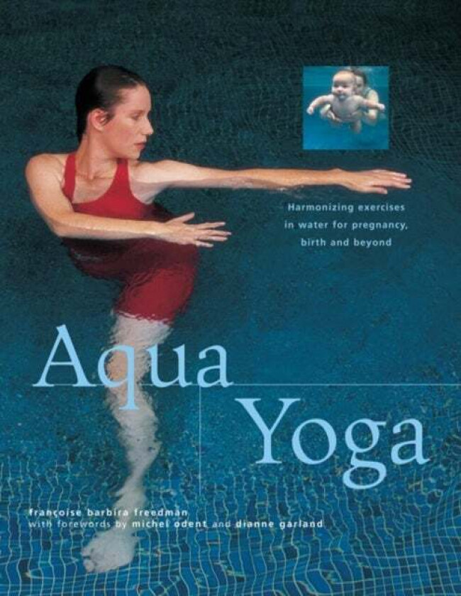 Aqua Yoga av Francoise Barbira Freedman