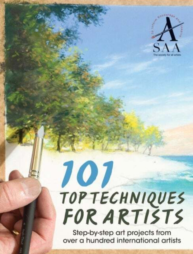 101 Top Techniques for Artists av The Society for all Artists