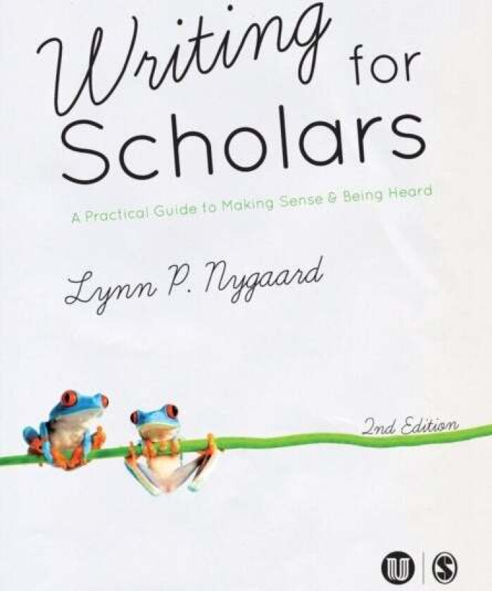 Writing for Scholars av Lynn Nygaard
