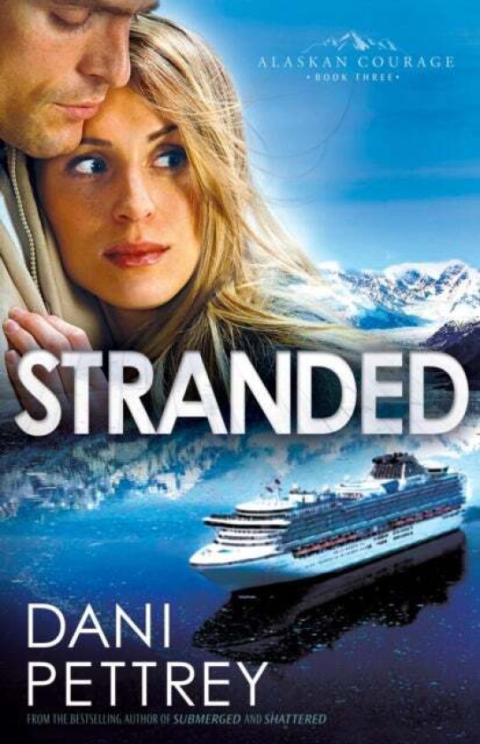 Stranded av Dani Pettrey