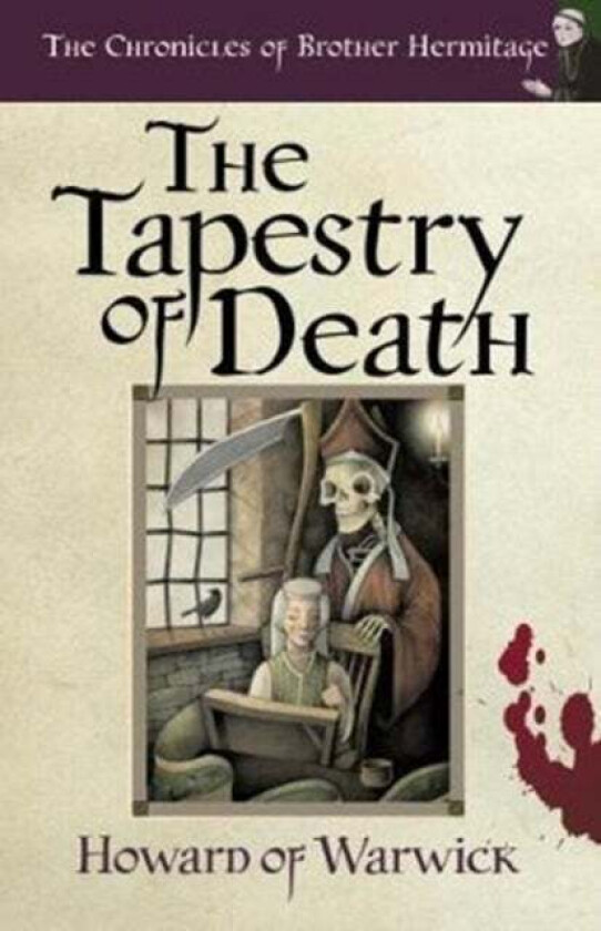 The Tapestry of Death av Howard of Warwick