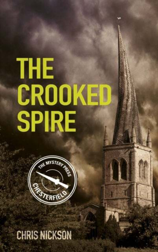 The Crooked Spire av Chris Nickson