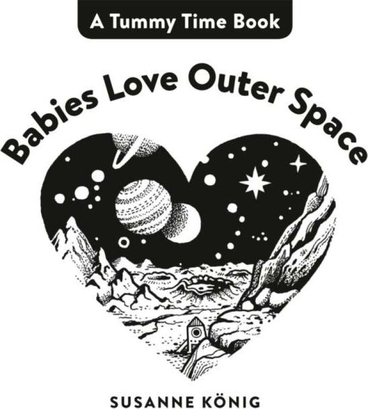 Babies Love Outer Space av Susanne Koenig