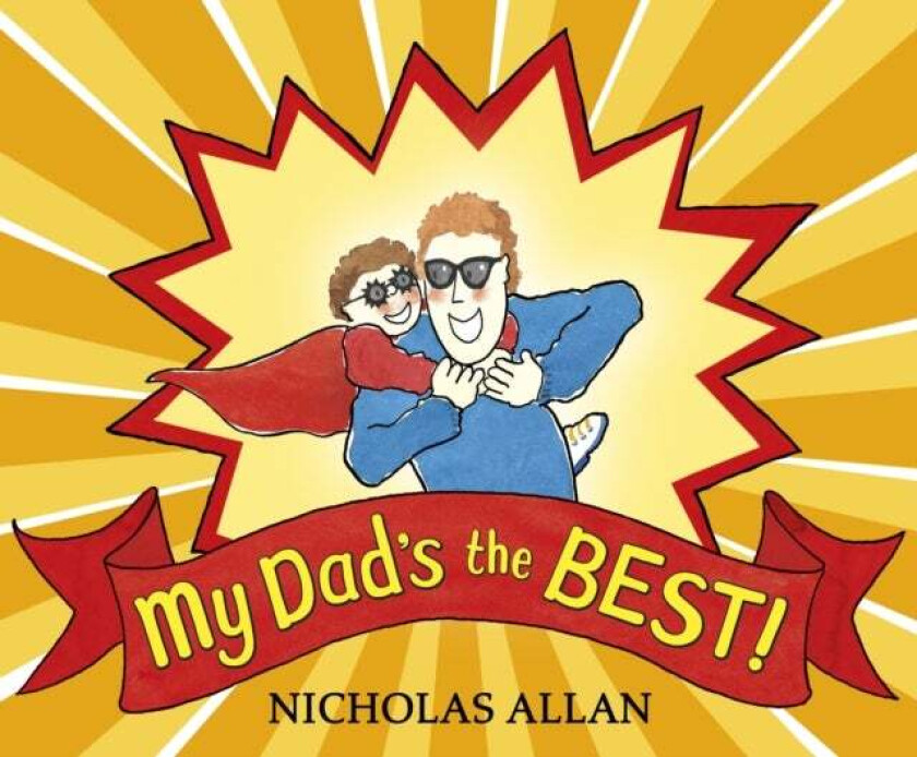 My Dad's the Best av Nicholas Allan