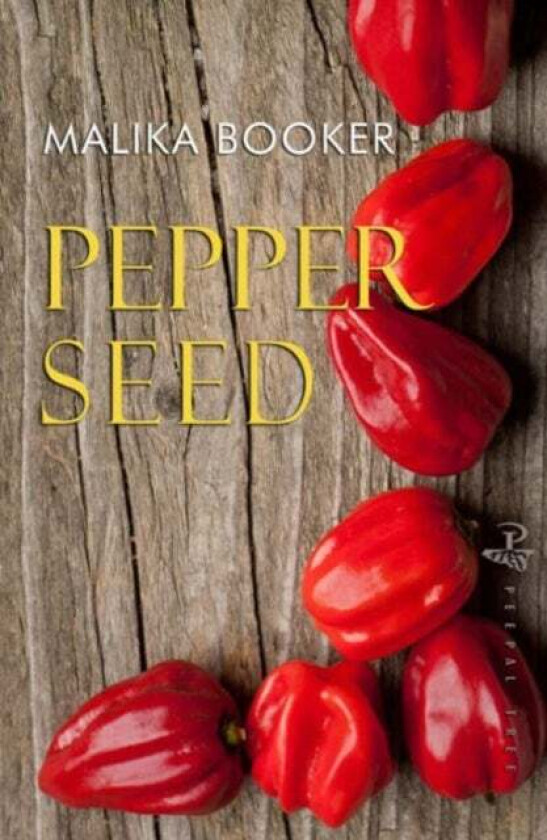 Pepper Seed av Malika Booker