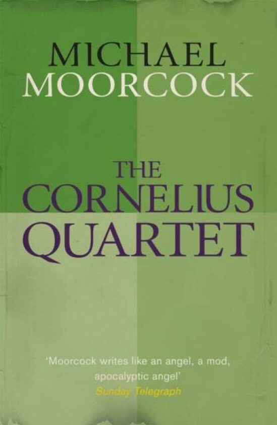 The Cornelius Quartet av Michael Moorcock