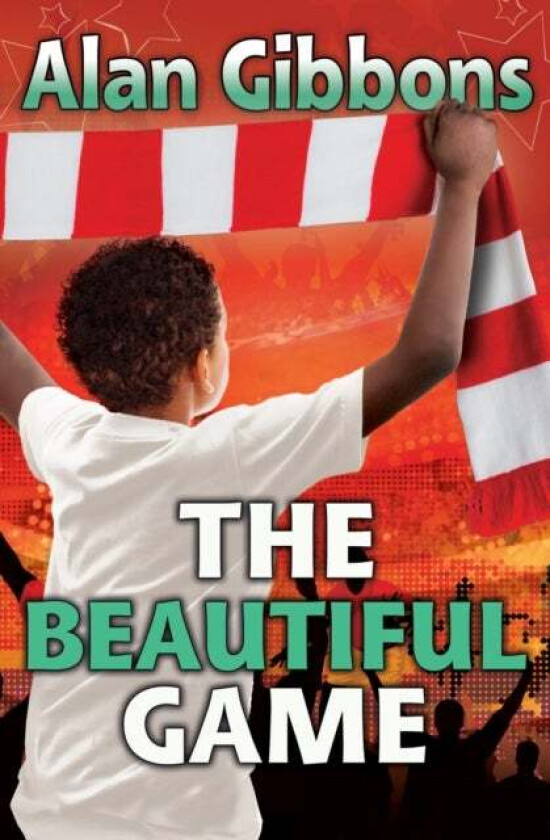 The Beautiful Game av Alan Gibbons