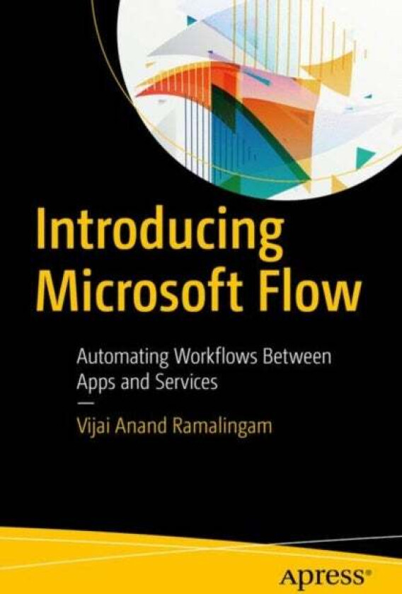 Introducing Microsoft Flow av Vijai Anand Ramalingam