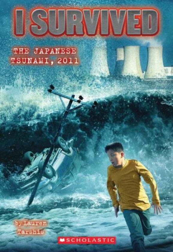 I Survived the Japanese Tsunami, 2011 (I Survived #8) av Lauren Tarshis