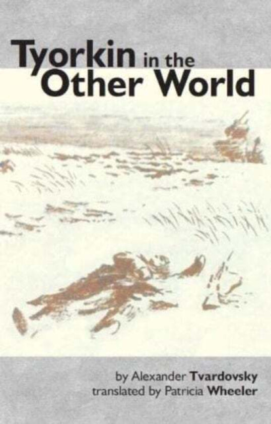Tyorkin in the Other World av Alexander Tvardovsky