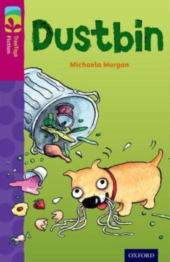 Oxford Reading Tree TreeTops Fiction: Level 10 More Pack B: Dustbin av Michaela Morgan