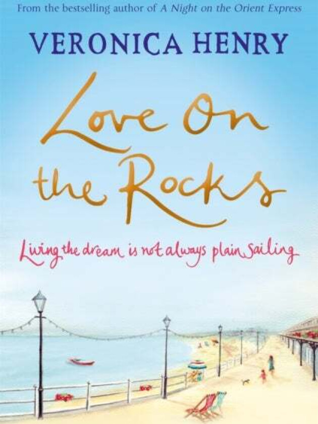 Love on the Rocks av Veronica Henry