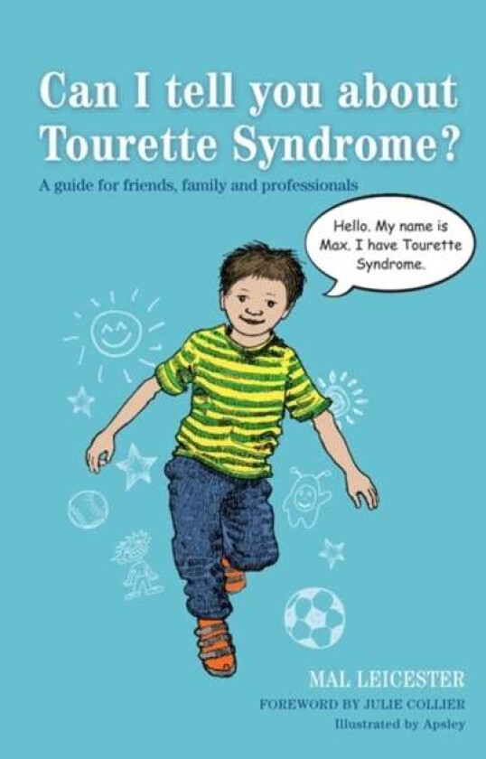 Can I tell you about Tourette Syndrome? av Mal Leicester