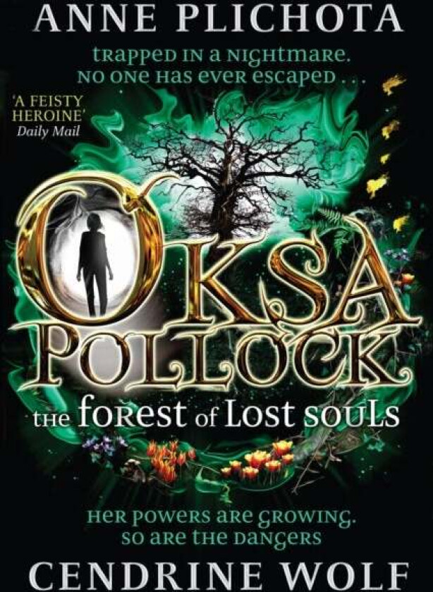 Oksa Pollock: The Forest of Lost Souls av Anne (Author) Plichota, Cendrine (Translator) Wolf