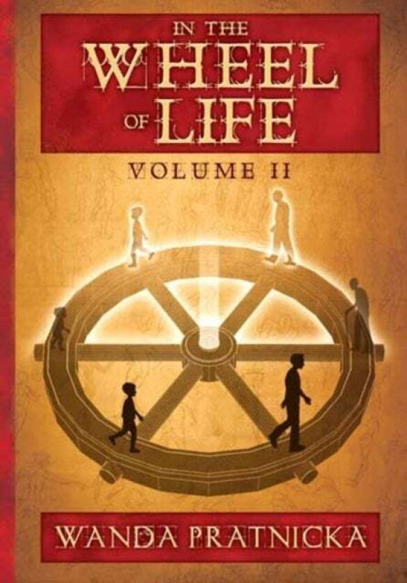 In the Wheel of Life av Wanda Pratnicka