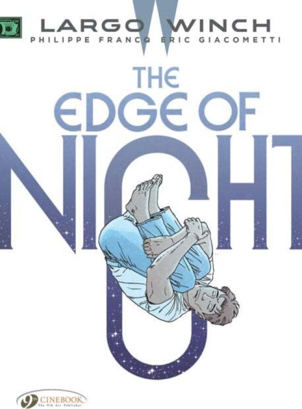 Largo Winch Vol. 19: The Edge Of Night av Eric Giacometti