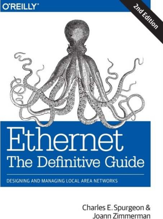 Ethernet: The Definitive Guide av Charles Spurgeon