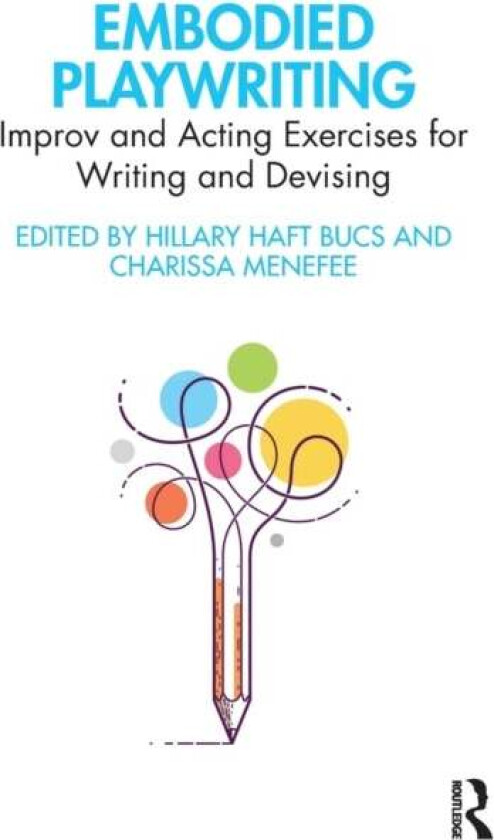 Embodied Playwriting