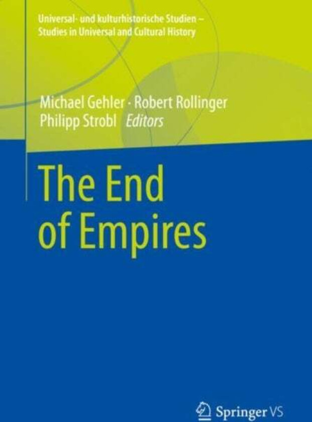The End of Empires