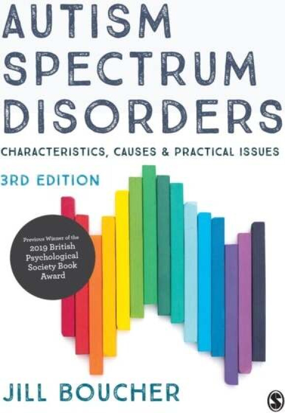 Autism Spectrum Disorders av Jill Boucher