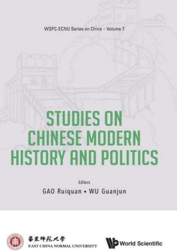 Studies On Chinese Modern History And Politics