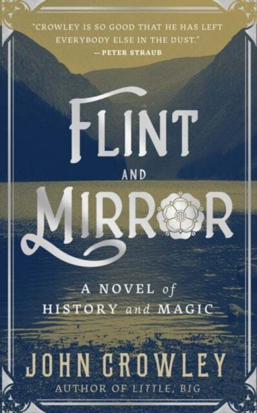 Flint and Mirror av John Crowley