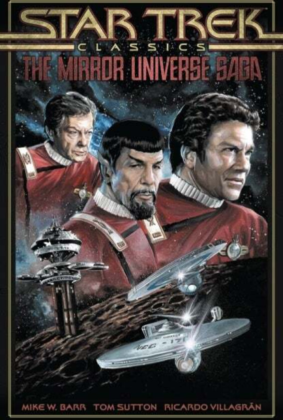 Star Trek Classics: The Mirror Universe Saga av Mike W. Barr, Tom Sutton