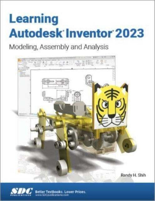 Learning Autodesk Inventor 2023 av Randy H. Shih