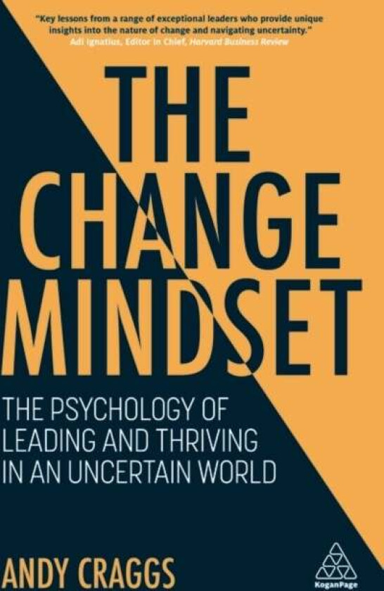 The Change Mindset av Andy Craggs