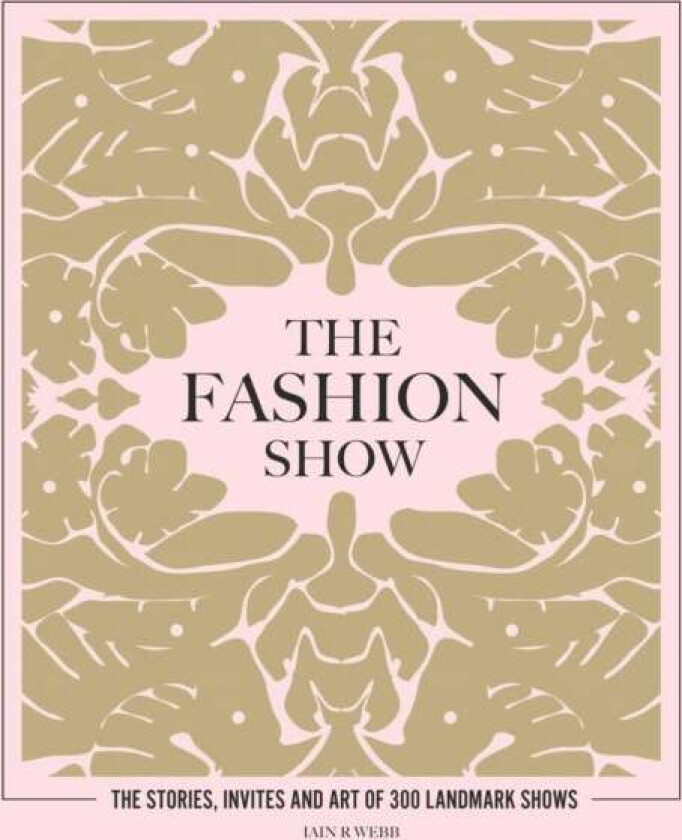 The Fashion Show av Iain R Webb