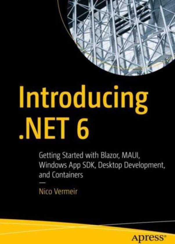 Introducing .NET 6 av Nico Vermeir