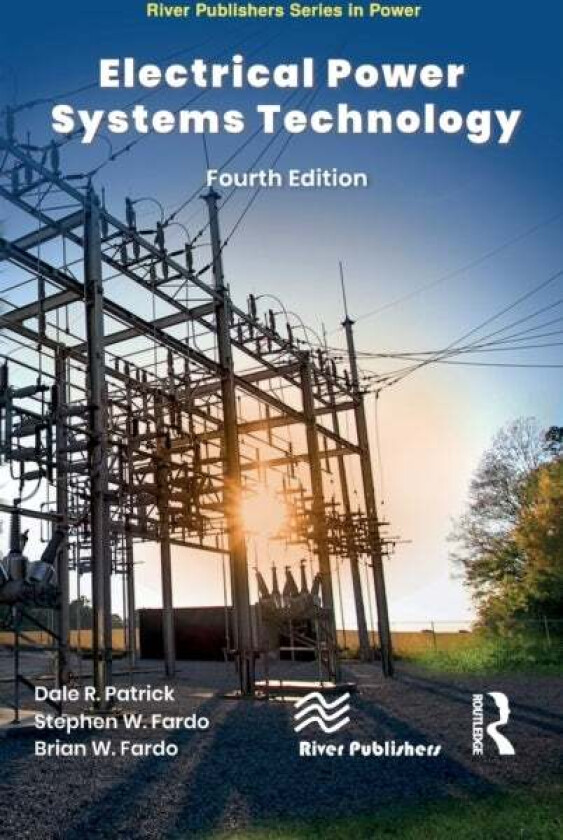 Electrical Power Systems Technology av Dale R. Patrick, Stephen W. Fardo, Brian W. Fardo