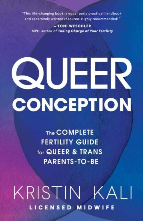 Queer Conception av Kristin Liam Kali