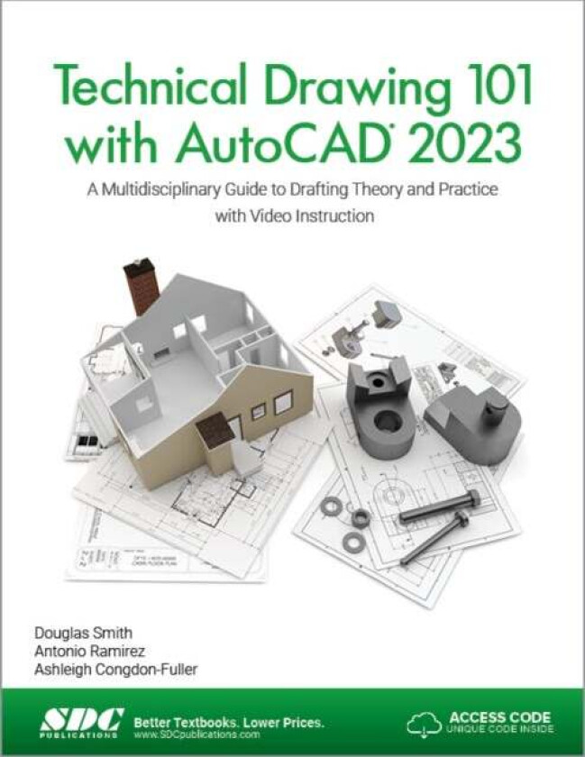 Technical Drawing 101 with AutoCAD 2023 av Ashleigh Congdon-Fuller, Antonio Ramirez, Douglas (Elementis Gmbh. Germany) Smith