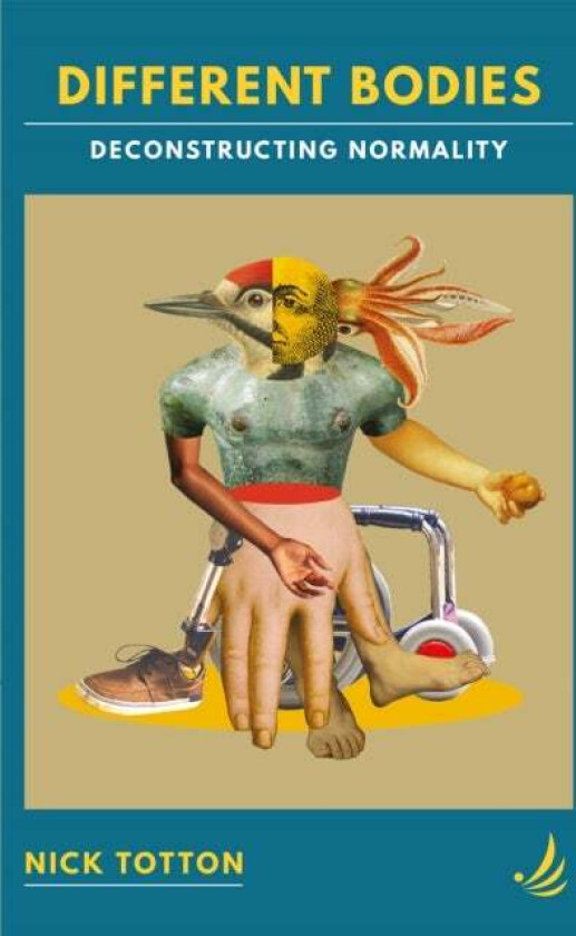Different Bodies av Nick Totton
