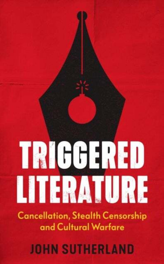 Triggered Literature av John Sutherland