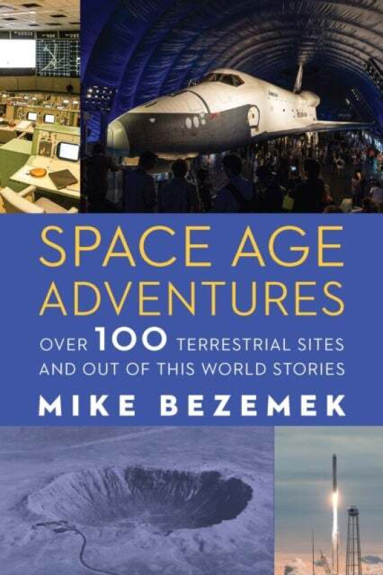 Space Age Adventures av Mike Bezemek