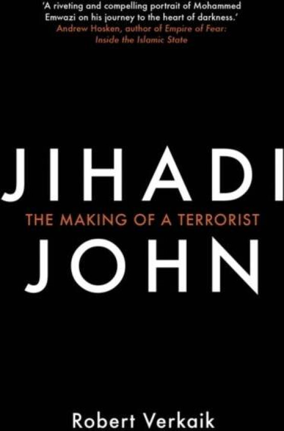 Jihadi John av Robert Verkaik