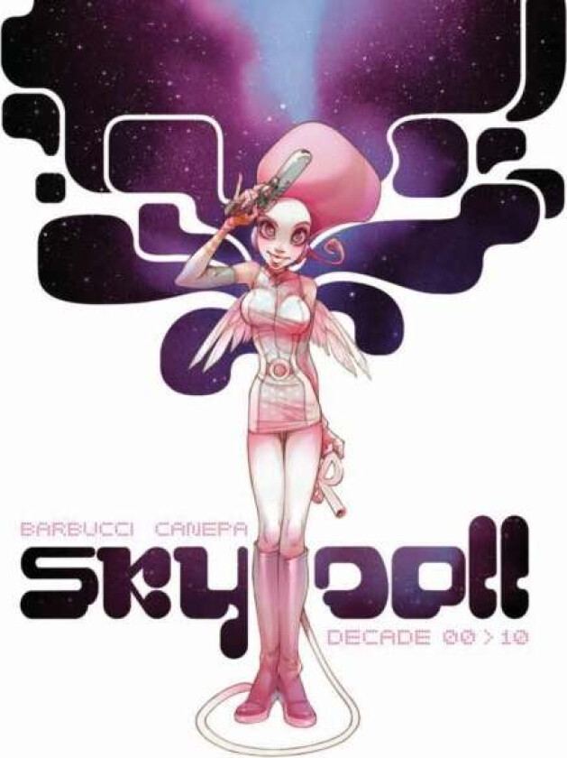 Sky Doll: Decade av Alessandro Barbucci, Barbara Canepa