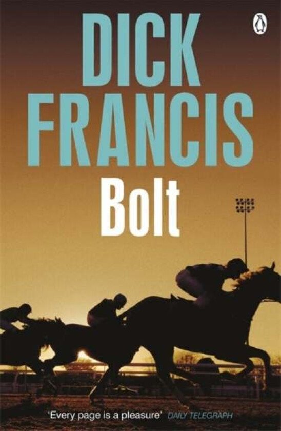 Bolt av Dick Francis