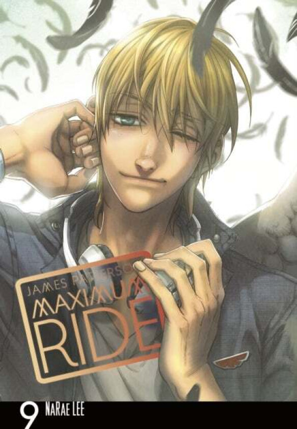 Maximum Ride: Manga Volume 9 av James Patterson