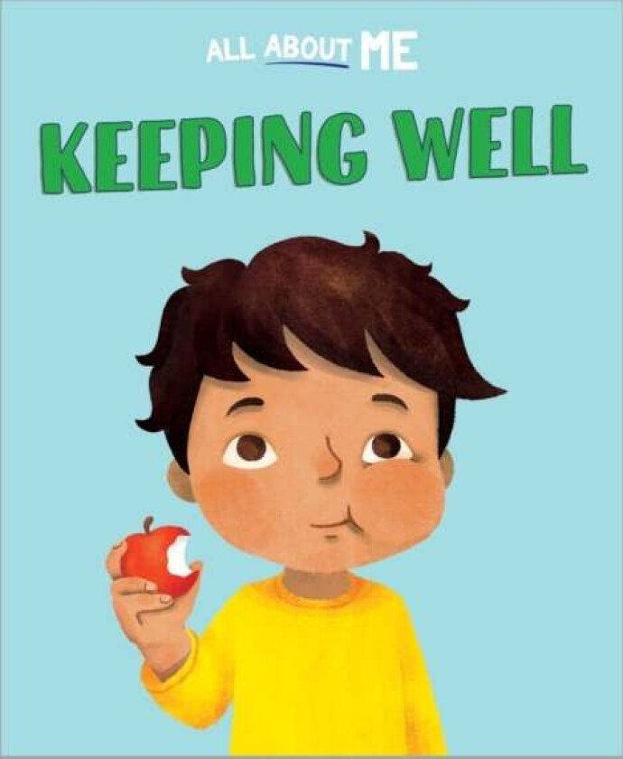 All About Me: Keeping Well av Dan Lester