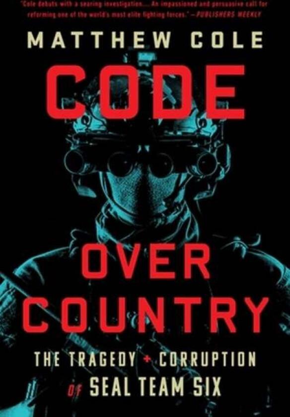 Code Over Country av Matthew Cole