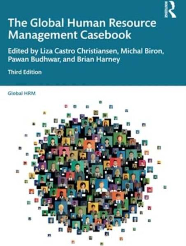 The Global Human Resource Management Casebook