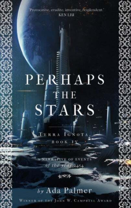 Perhaps the Stars av Palmer Ada Palmer