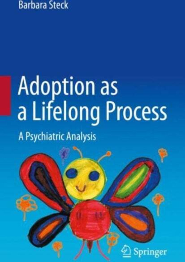 Adoption as a Lifelong Process av Barbara Steck
