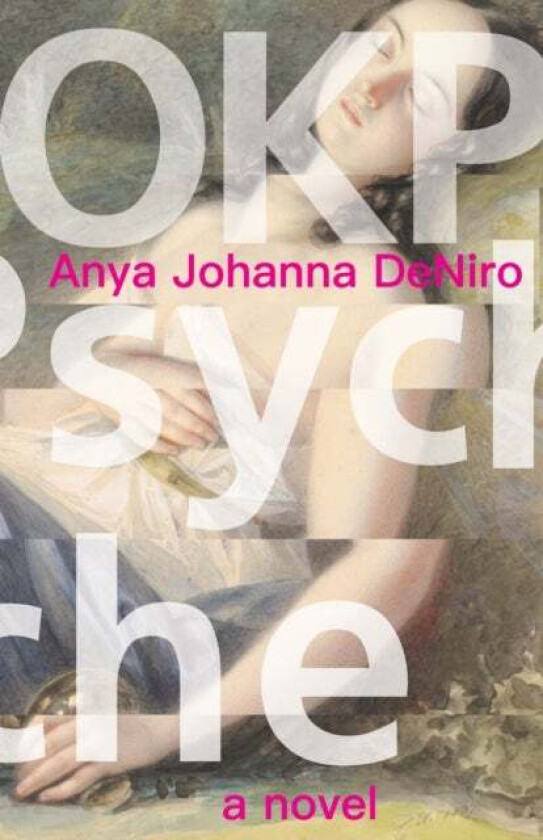 OKPsyche av Anya Johanna DeNiro