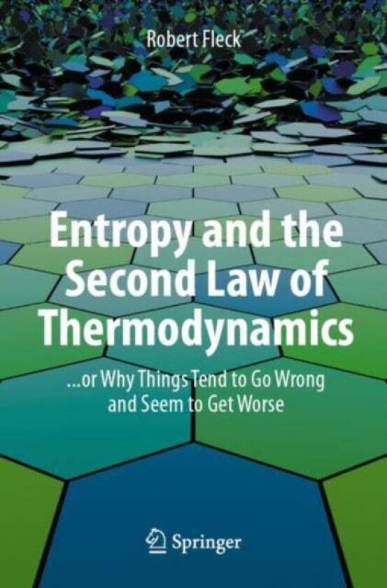 Entropy and the Second Law of Thermodynamics av Robert Fleck