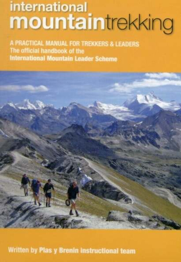 International Mountain Trekking av Plas y Brenin (Wales) National Mountain Centre