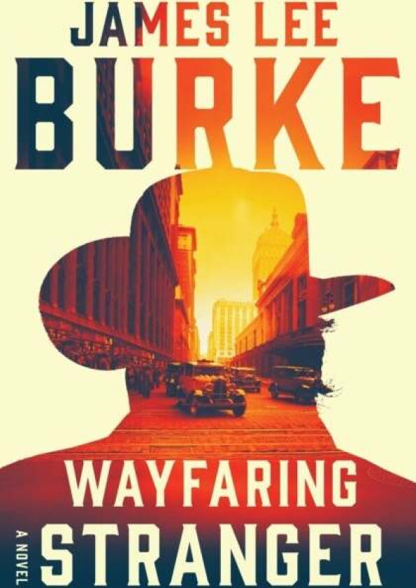 Wayfaring Stranger av James Lee Burke